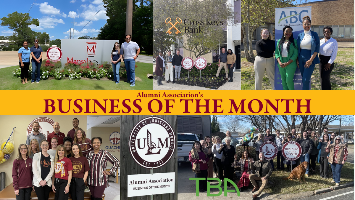 Collage of alumni-owned businesses recognized as ULM Alumni Association Business of the Month.