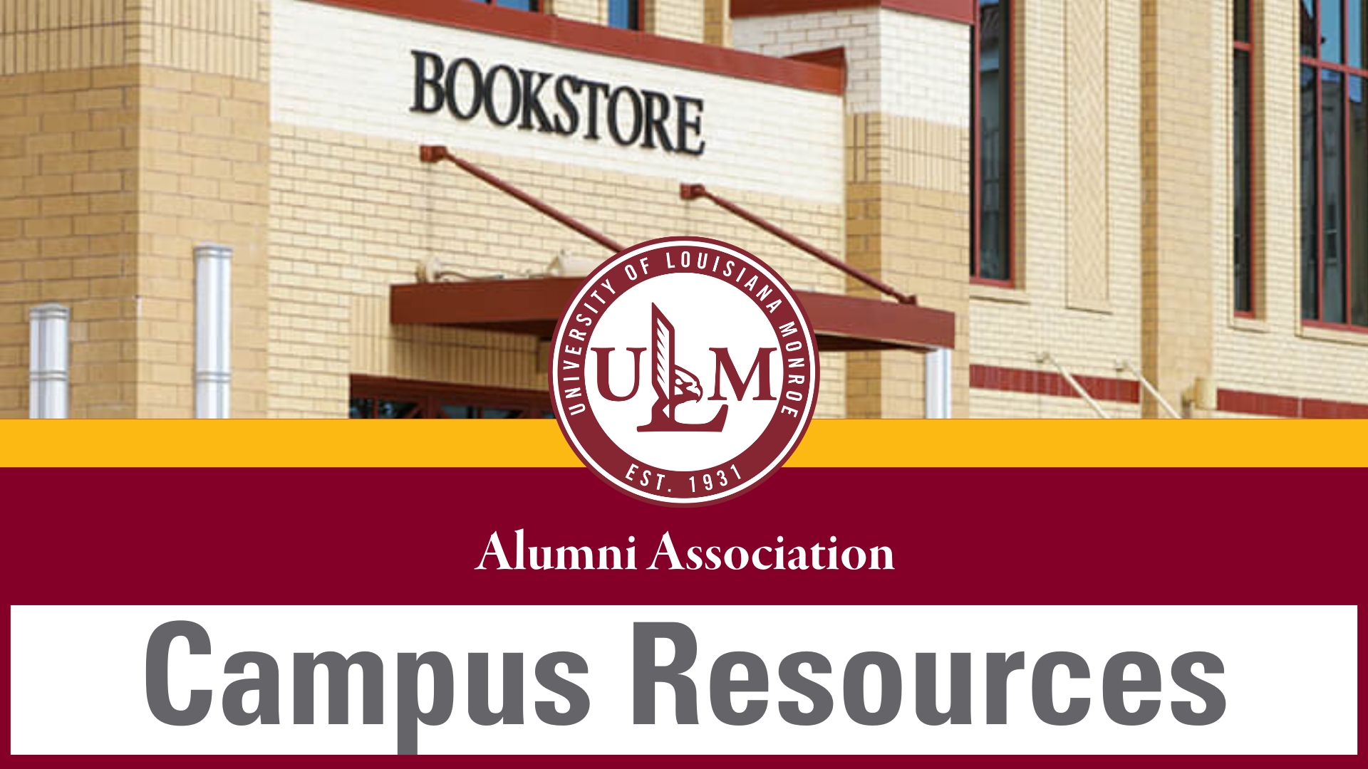 ULM campus bookstore building featured in a graphic promoting campus resources for alumni.