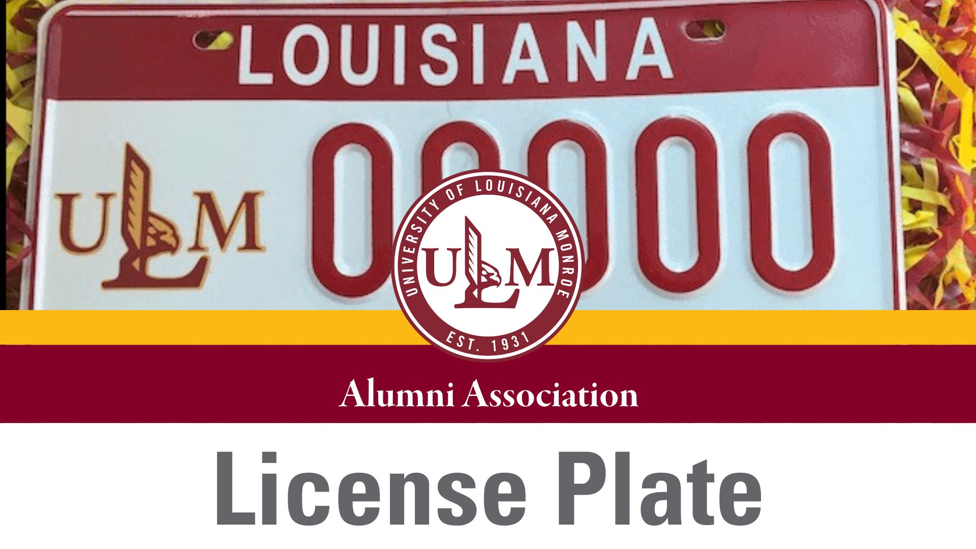 Louisiana specialty license plate featuring the ULM logo and promoting the ULM Alumni Association license plate