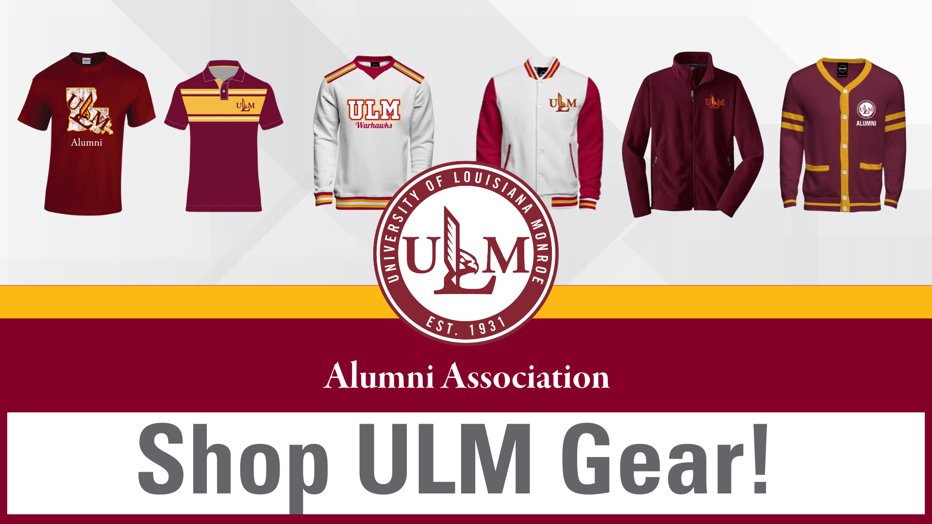 “Graphic promoting ULM Alumni Association apparel and gear available for purchase.