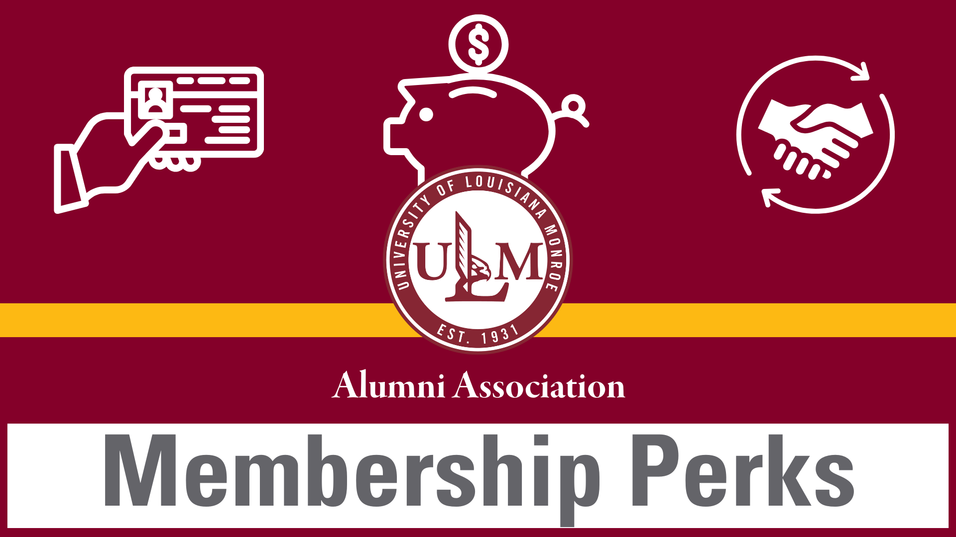 ULM Alumni Association Membership Perks graphic with icons representing savings, discounts, and partnerships.