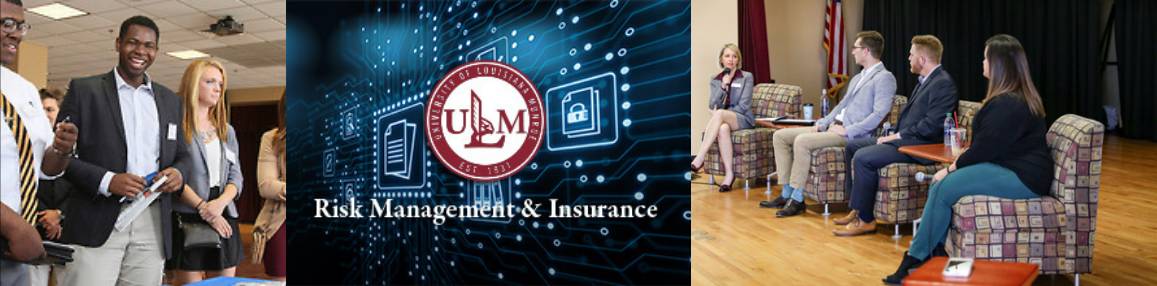 Three-panel image showing ULM Risk Management and Insurance students networking, a digital graphic with the ULM logo and the words ‘Risk Management & Insurance,’ and a panel discussion with speakers seated on stage