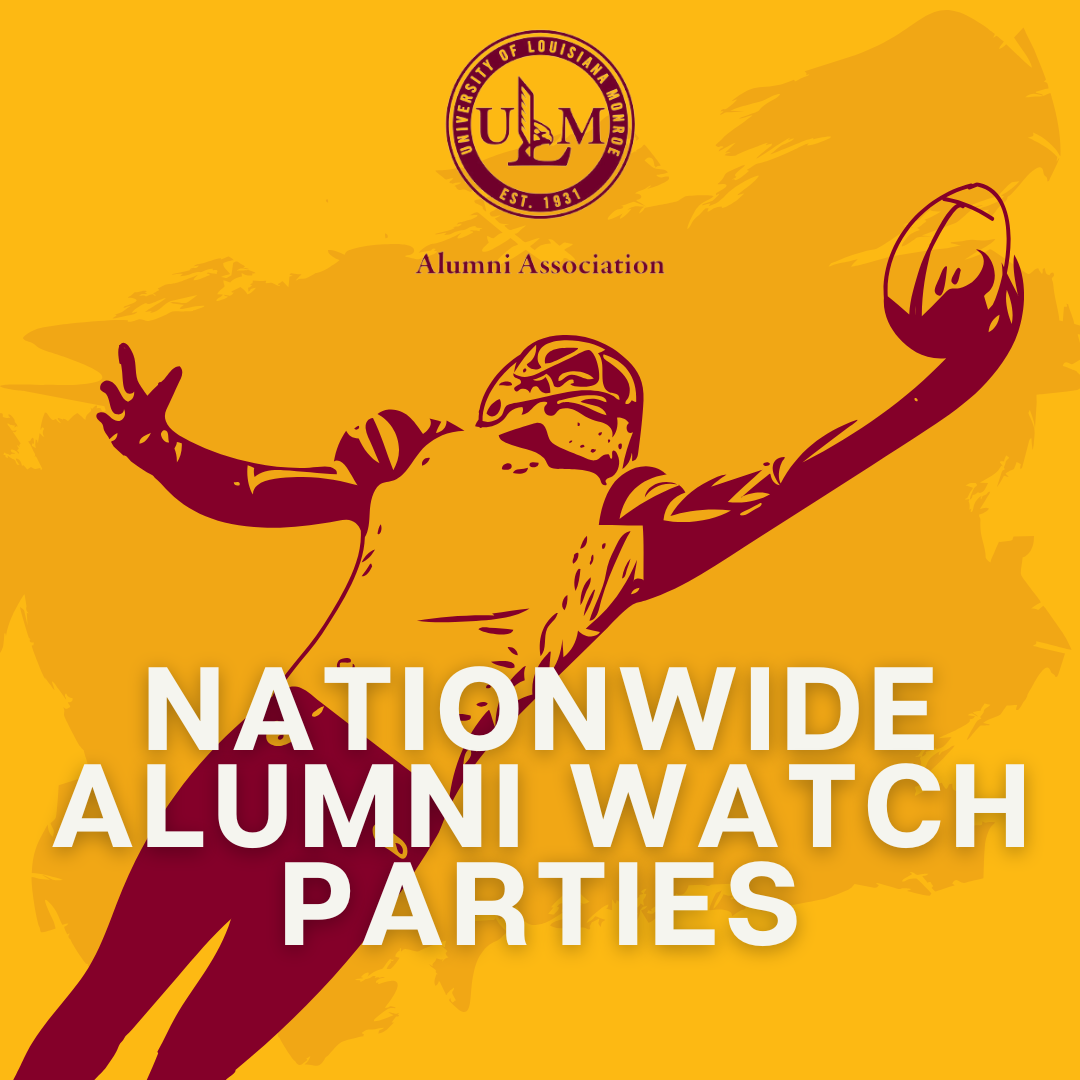 Graphic promoting ULM Alumni Association Nationwide Alumni Watch Parties featuring a football player silhouette.