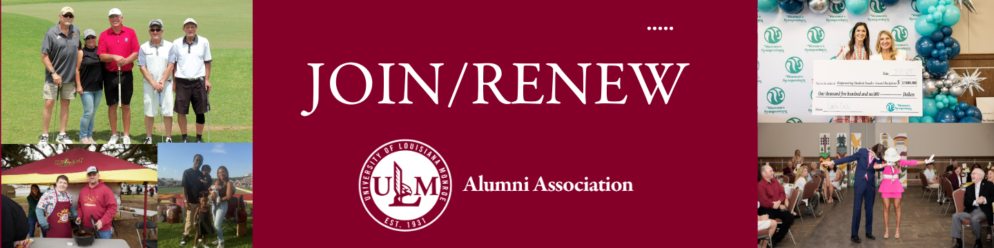 ULM Alumni Association banner inviting alumni to join or renew their membership, featuring photos of alumni events and activities.