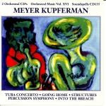 Music by composer Meyer Kupferman, Tuba Concerto and Other works with Scot Humes, clarinet