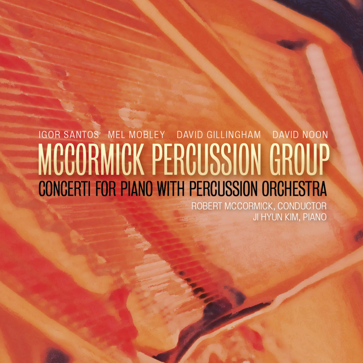 McCormick Percussion Group: Concerti for Piano with Percussion Orchestra by Melvin Mobley and other composers.