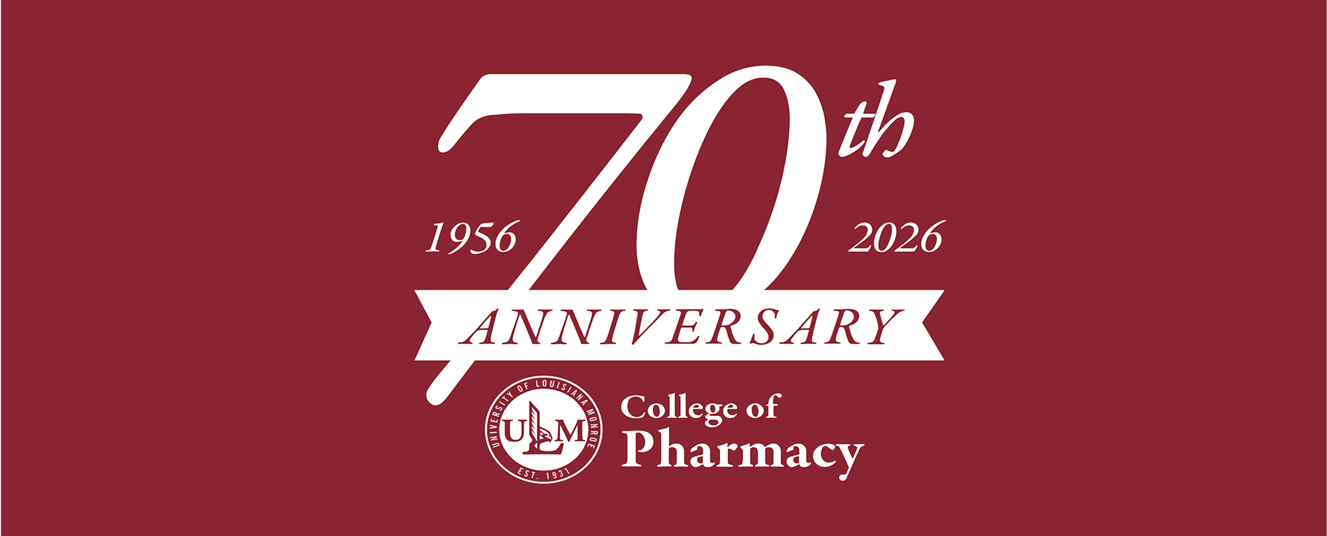 Logo image of ULM College of Pharmacy 70th Anniversary 1956-2026